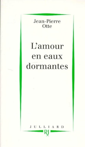 L'Amour en eaux dormantes