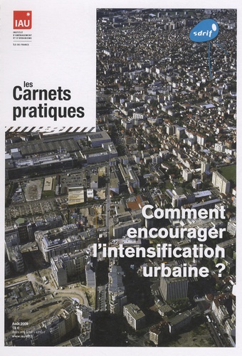 Jean-Pierre Palisse - Comment encourager l'intensification urbaine ?.