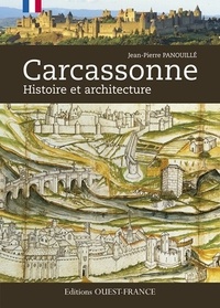 Jean-Pierre Panouillé - Carcassonne - Histoire et architecture.