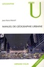 Jean-Pierre Paulet - Manuel de géographie urbaine.