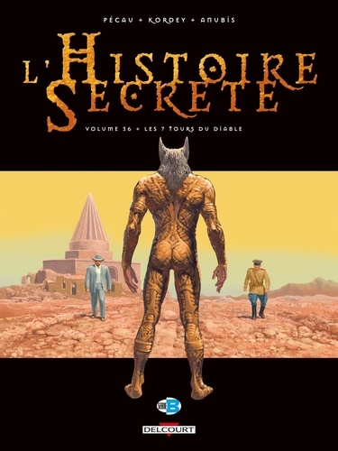 L'Histoire Secrète Tome 36 Les 7 tours du diable