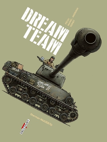 Machines de Guerre T03. Dream Team