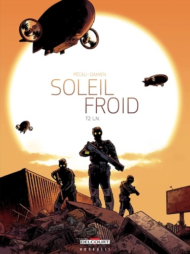 Soleil froid Tome 2 L.N.