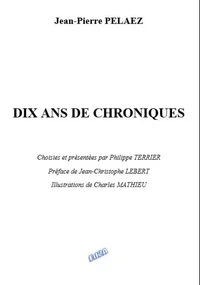 Dix ans de chroniques