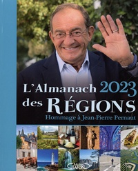 Jean-Pierre Pernaut - L'Almanach des régions - Hommage à Jean-Pierre Pernaut.