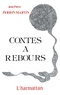 Jean-Pierre Perrin-Martin - Contes à rebours.