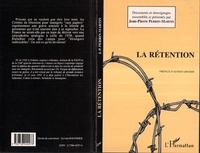 Jean-Pierre Perrin-Martin - La rétention.