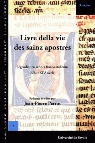 Livre della vie des sainz apostres et de leur... de Jean-Pierre Perrot -  Livre - Decitre