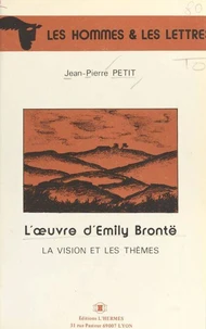 L'Oeuvre d'Emily Brontë