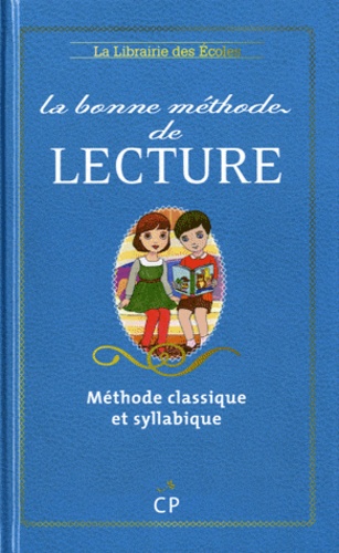 Jean-Pierre Picandet et Elisabeth Spiering - La bonne méthode de lecture - Méthode Cuissart.