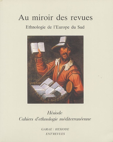 Jean-Pierre Piniès - Au miroir des revues - Ethnologie de l'Europe du sud.
