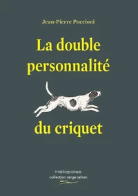 La double personnalité du criquet