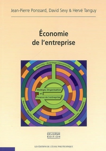 Jean-Pierre Ponssard - Economie de l'entreprise.