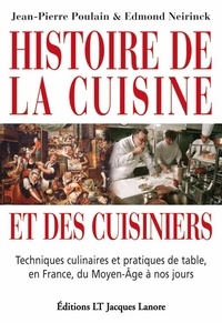 Histoire de la cuisine et des cuisiniers - Techniques culinaires et pratiques de table, en France, du Moyen-Age à nos jours.pdf