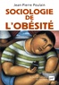 Jean-Pierre Poulain - Sociologie de l'obésité.