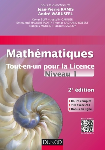 Mathématiques tout-en-un pour la Licence -... de Jean-Pierre Ramis ...