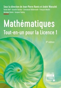 Jean-Pierre Ramis et André Warusfel - Mathématiques - Tout-en-un pour la Licence 1.
