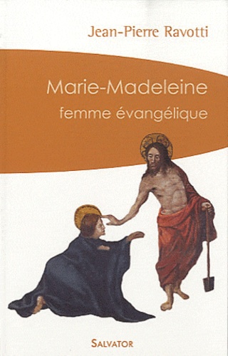 Jean-Pierre Ravotti - Marie-Madeleine - Femme évangélique.