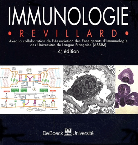 Jean-Pierre Revillard - Immunologie. 4eme Edition.