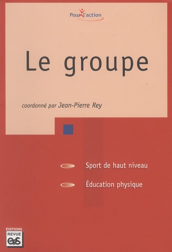 Jean-Pierre Rey - Le groupe.