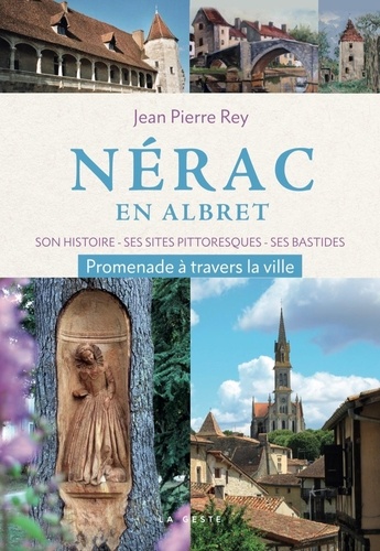 Jean-Pierre Rey - Nérac en Albret.