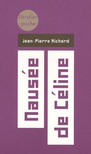 Jean-Pierre Richard - Nausée de Céline.