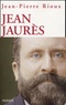 Jean-Pierre Rioux - Jean Jaurès.