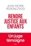 Rendre justice aux enfants