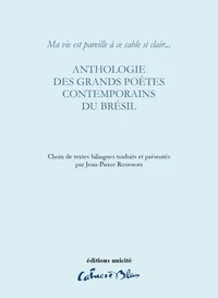 Anthologie des grands poètes contemporains du brésil
