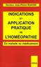 Jean-Pierre Ruasse - Indications et application pratique de l'Homéopathie - Du malade au médicament.
