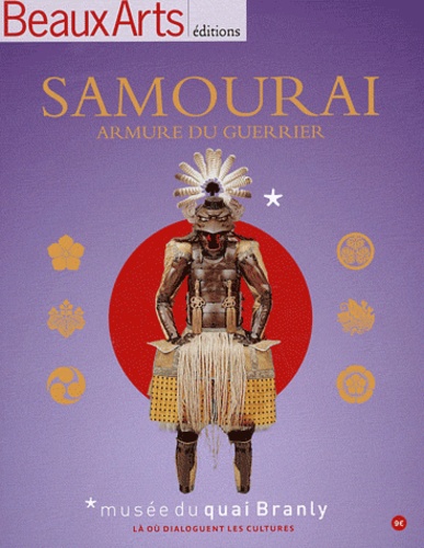 Jean-Pierre Saccani - Samourai - Armure du guerrier.