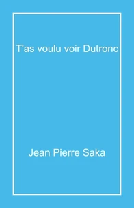 T'as voulu voir Dutronc
