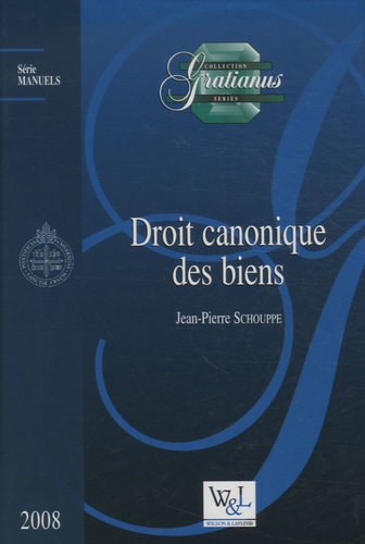 Jean-Pierre Schouppe - Droit canonique des biens.