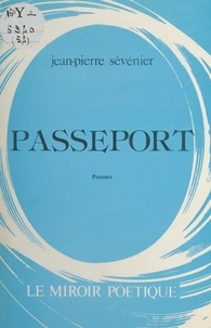 Jean-Pierre Sévénier - Passeport.