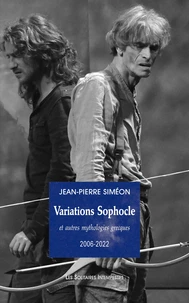Variations Sophocle et autres mythologies grecques