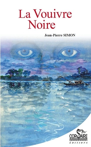 Jean-Pierre Simon - La Vouivre noire.