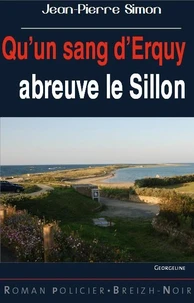 Qu'un sang d'Erguy abreuve le sillon