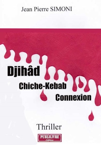 Djihâd-Chiche-Kebab-Connexion