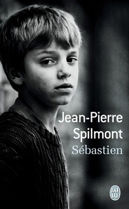 Jean-Pierre Spilmont - Sébastien.