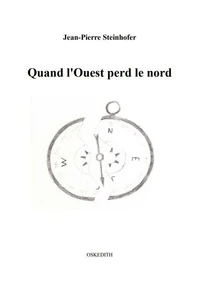 Quand l'Ouest perd le nord