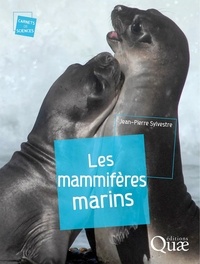 Jean-Pierre Sylvestre - Les mammifères marins.