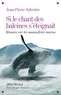 Jean-Pierre Sylvestre - Si le chant des baleines s'éteignait - Menaces sur les mammifères marins.