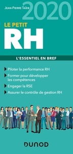 Best books pdf download gratuit Le petit RH  - L'essentiel en bref par Jean-Pierre Taïeb 9782100804771 en francais