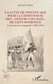 Jean-Pierre Tardieu - La lutte de Vincent Ogé pour la citoyenneté des "gens de couleur" de Saint-Domingue - La perspective espagnole (1790-1791).