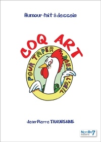Jean-Pierre Thaurenne - Coq'Art.
