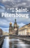 Jean-Pierre Thibaudat et Véronique Soulé - Le goût de Saint-Pétersbourg.