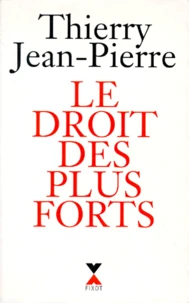 Le droit des plus forts