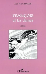 François et les dames