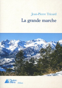 Téléchargement gratuit bookworm 2 La grande marche 9782490021109 par Jean-Pierre Tricard  (Litterature Francaise)