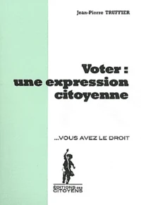 Voter : une expression citoyenne